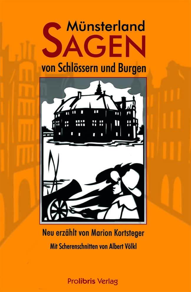 Unheimliche Sagen aus dem Münsterland - Prolibris Verlag Rolf Wagner